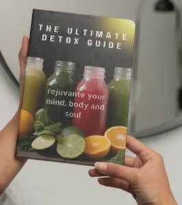 BONUS #2 THE ULTIMATE DETOX GUIDE